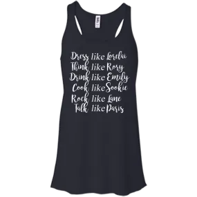 Gilmore Girls: Dress Like Lorelai Think Like Rory Shirt, Hoodie, Tank